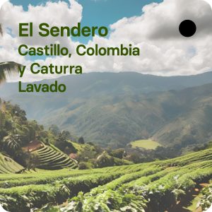 Café de especialidad el Sendero